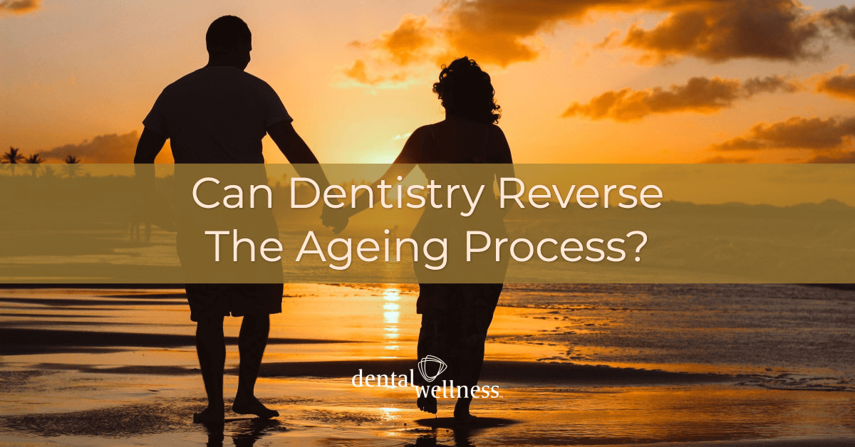 Can Dentistry Reverse The Ageing Process