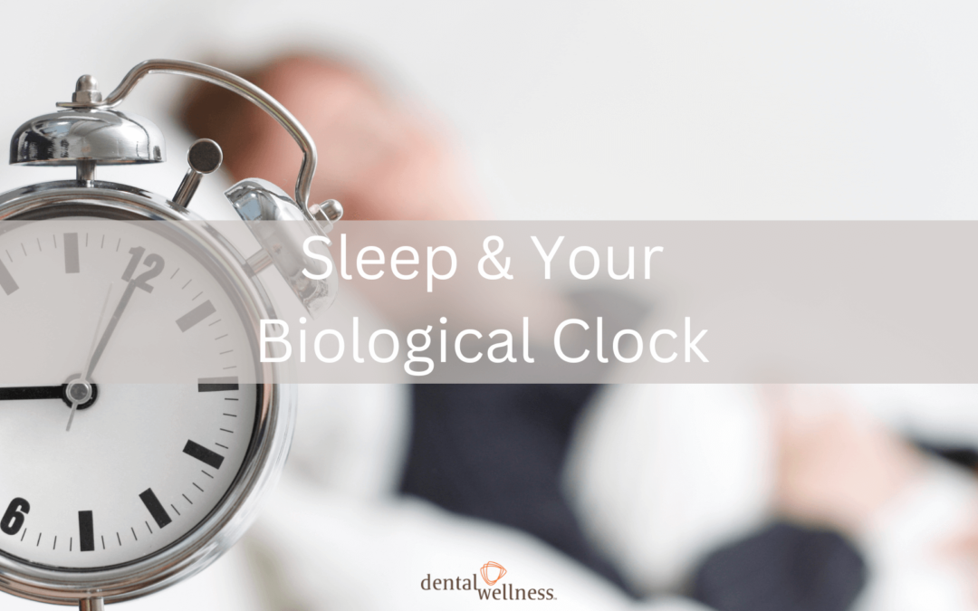 Sleep & Your Biological Clock